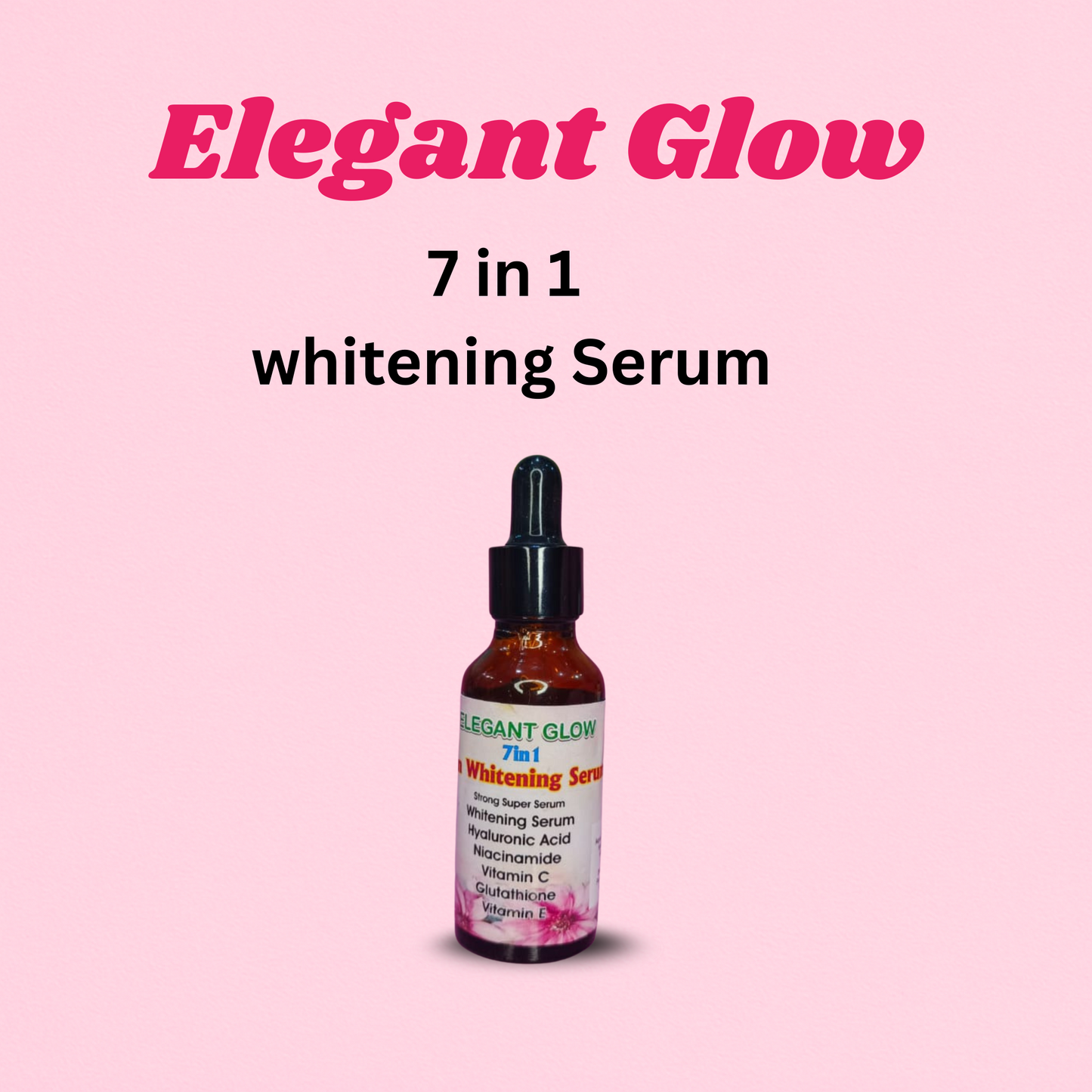 Elegant Glow Whitening Serum
