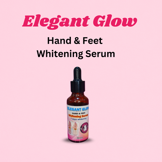 Elegant Glow Hand & Feet Whitening Serum