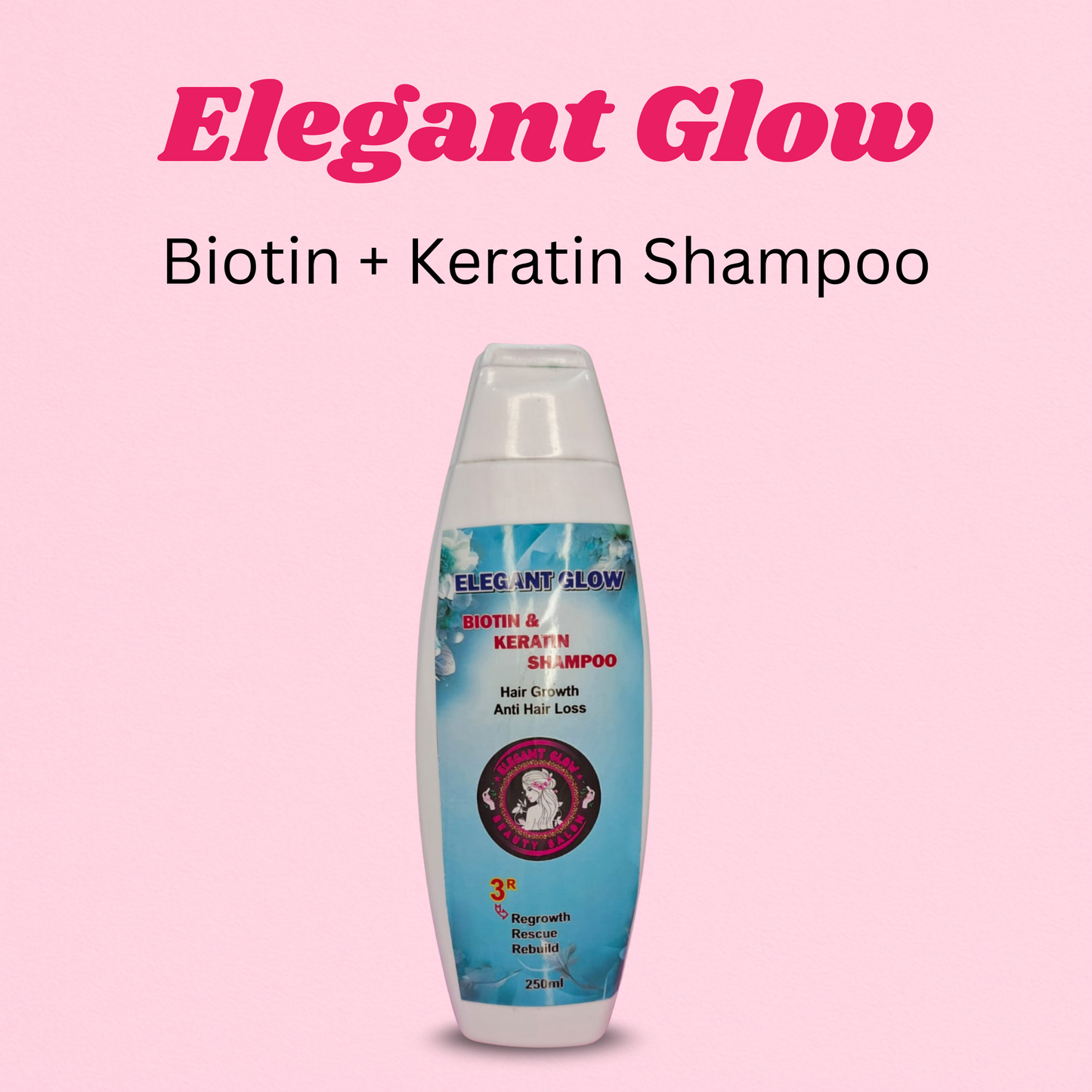 Elegant Glow Biotin + Keratin Shampoo